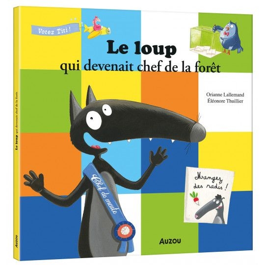 Le loup qui devenait chef de la foret