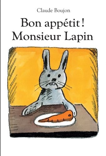 edl - bon appetit! Monsieur lapin