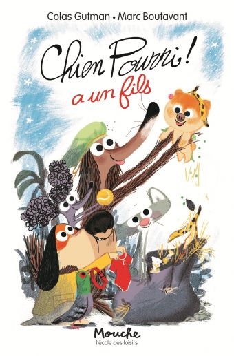 Mouche - Chien pourri a un fils