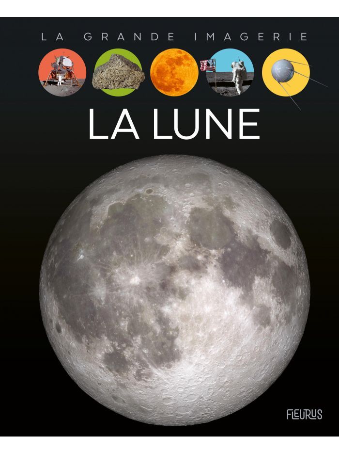 La grande imagerie - La lune