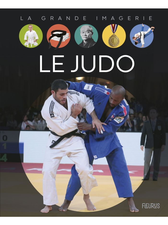 La grande imagerie - Le judo