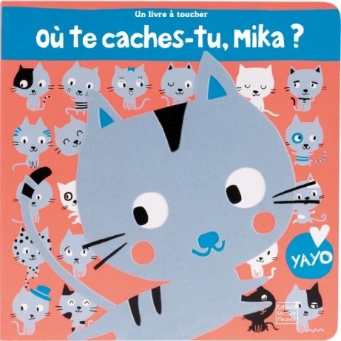 editions quatre fleuves - ou te caches tu Mika