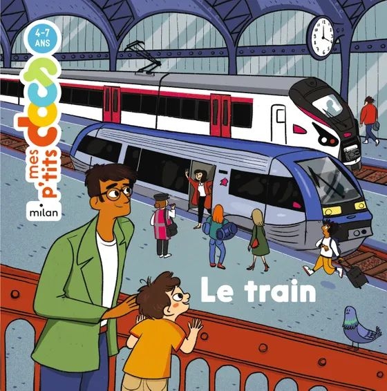 Mes p'tits docs 4-7 ans - Le train