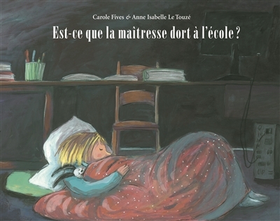 lutin poche - est-ce que la maitresse dort a l'ecole?