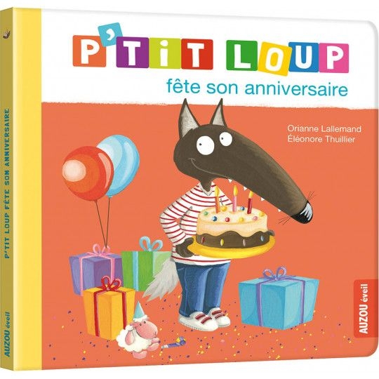 P'tit loup - Fête son anniversaire