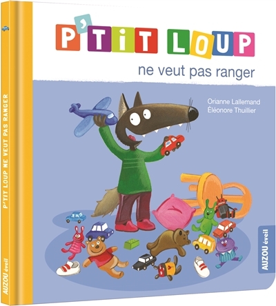 P'tit loup - Ne veut pas ranger