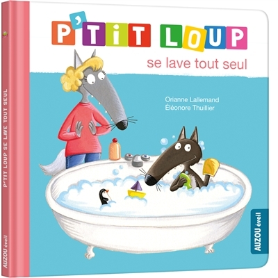 p'tit loup - se lave tout seul