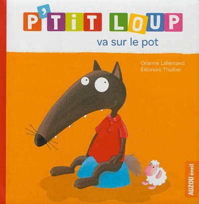 p'tit loup - va sur le pot