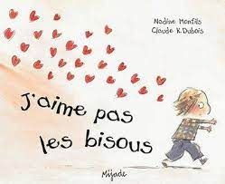 J'aime pas les bisous