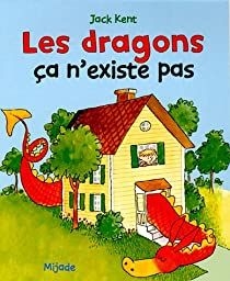 Les dragons ça n'existe pas