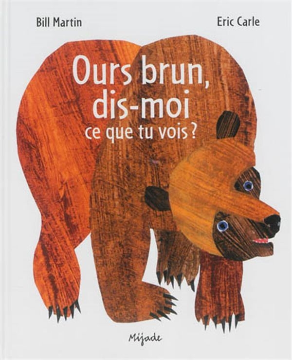 Ours brun, ours brun, dis moi ce que tu vois