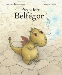 Petit Mijade - Pas si fort, Belfégor!