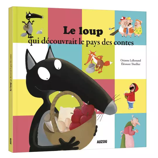 album - le loup qui decouvrait le pays des contes