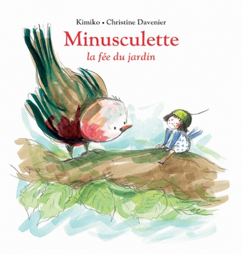 Minusculette - la fée du jardin