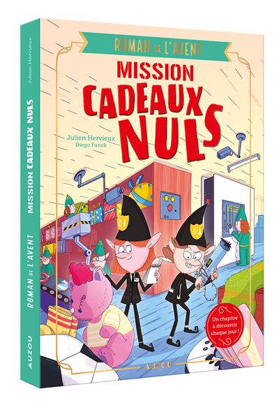 Mon roman de l'avent : Mission cadeaux  nuls