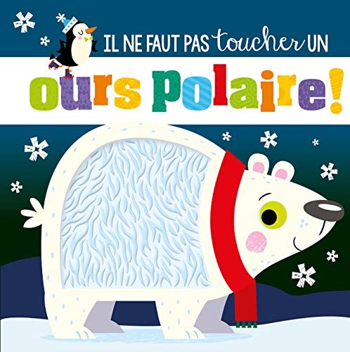 1,2,3 Soleil - Il Ne Faut Pas Toucher Un ours polaire