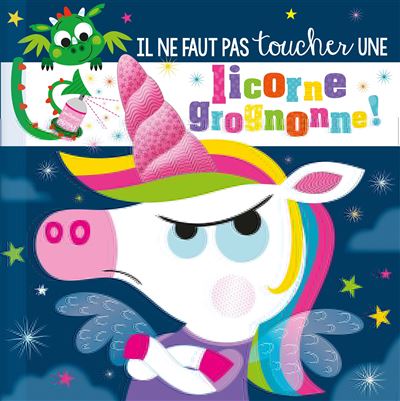 1,2,3 Soleil - Il Ne Faut Pas Toucher Un licorne grognonne!