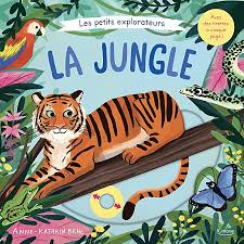 Les petits explorateurs - la jungle