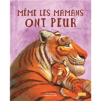 Même les mamans ont peur