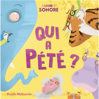 Qui a pete ?