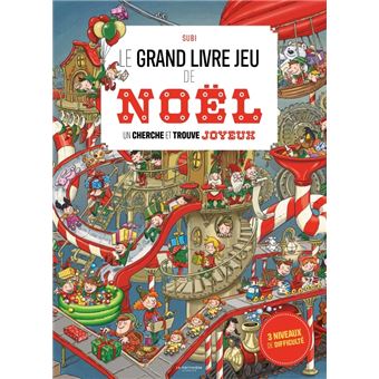 Cherche Et Trouve - Le grand livre jeu de Noël