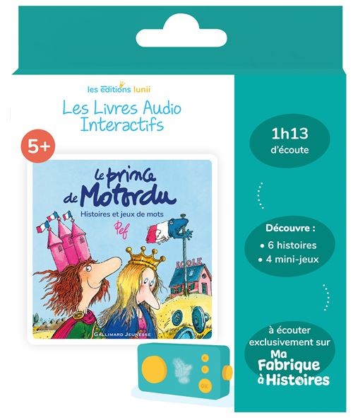 Lunii - Livre audio Le prince de Motordu 