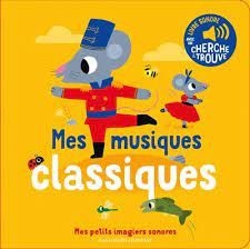 [9782075162203] Gallimard - imagier sonore mes musiques classiques