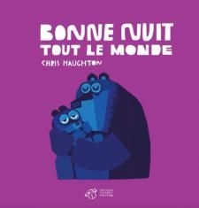 [9791035200985] thierry magnier - bonne nuit tout le monde - tout carton