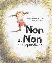 [9782871428862] Non et non, pas question