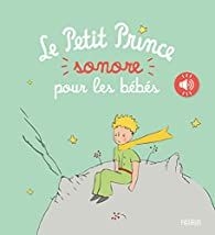 Le petit prince sonore pour les bébés