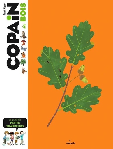 [9782408014483] Edition Milan - Copain des bois