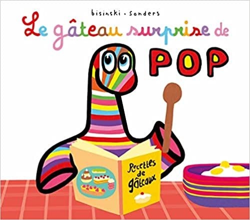 [9782211323321] Le gâteau surprise de POP