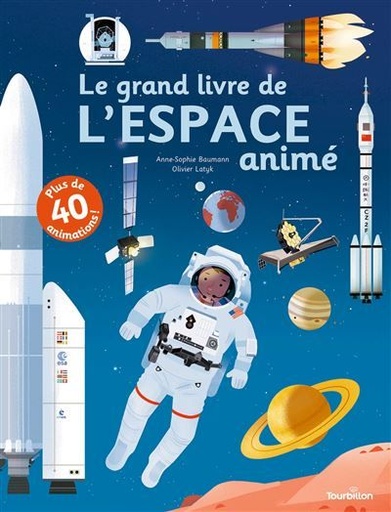 [9791027612017] LE GRAND LIVRE DE L'ESPACE ANIME