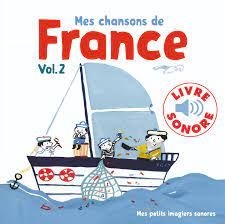 Gallimard - imagier sonore chansons de france vol 2