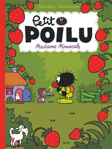 [9782800170381] Petit Poilu - Madame Minuscule - T20