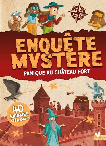 [9782017134893] Edition Deux Coqs d'Or - Enquete Mystere - Panique au chateau fort