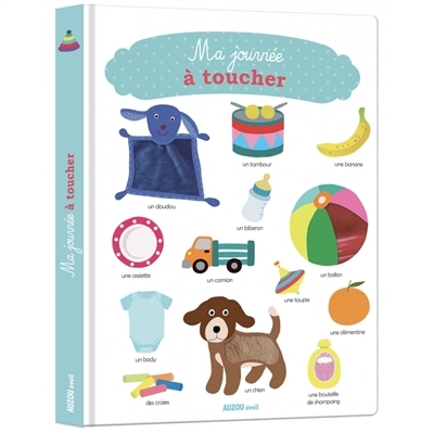 [9782733882788] livre a toucher - ma journee a toucher