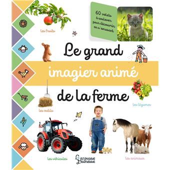 [9782036044197] Le grand imagier animé de la ferme