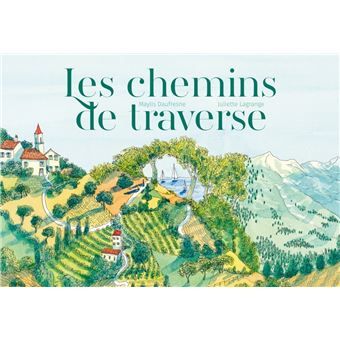 Les chemins de traverse