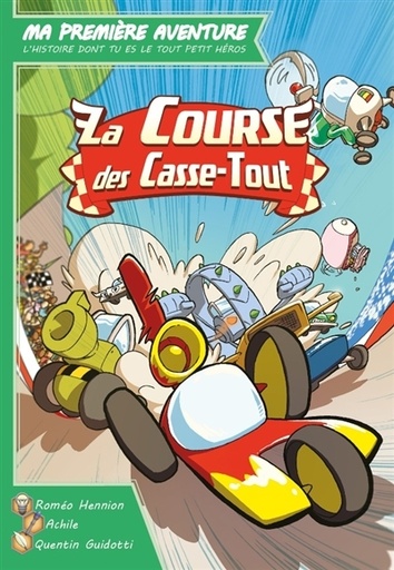 [HBG-01381] Ma premiere aventure - la course des casse-tout