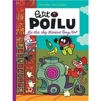 [9782800174365] Petit poilu - Mic-Mac chez monsieur range-tout - T22