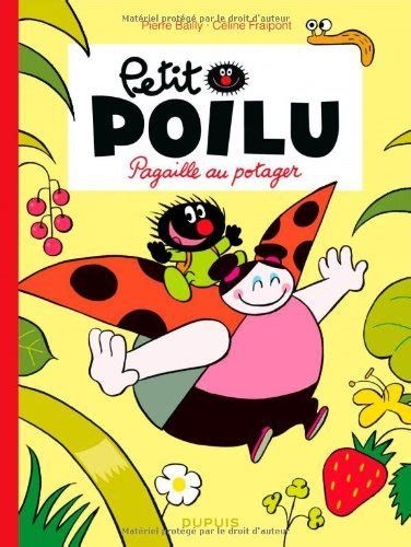 [9782800153049] Petit Poilu - Pagaille au potager - T3