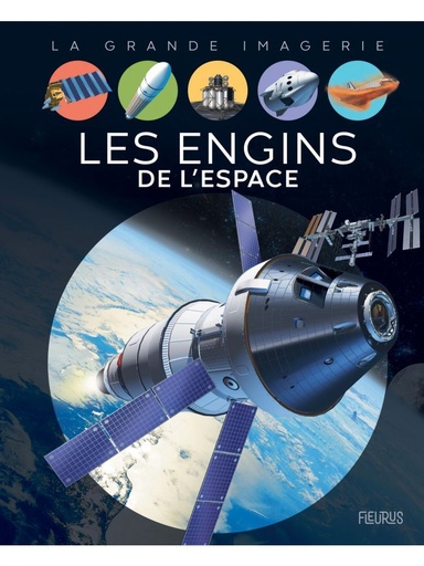 [9782215158097] La grande imagerie - Les engins de l'espace