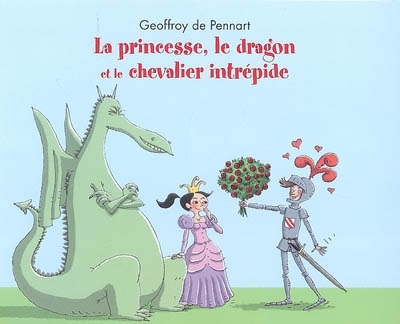 [9782211095372] lutin poche - la princesse, le dragon et le chevalier intrepide