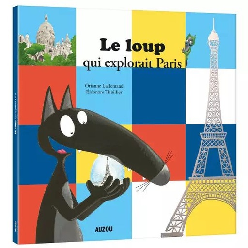 [9782733894217] Le loup qui explorait Paris