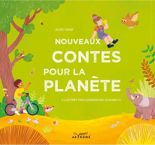 [HARMONIA MUNDI LIVRE-AUDE HAGE] NOUVEAUX CONTES POUR LA PLANETE