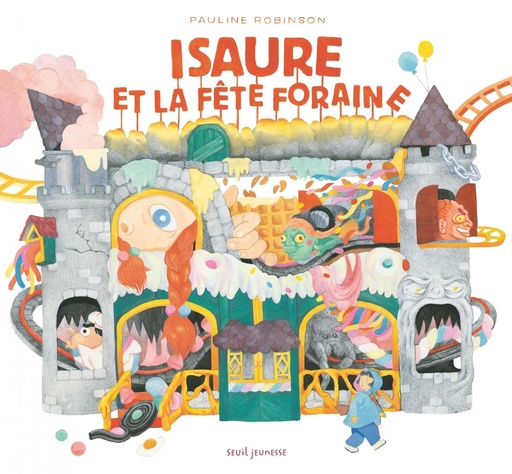 [9791023517910] Isaure et la fête foraine