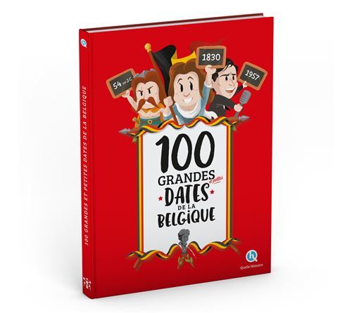 100 grandes dates de la belgique