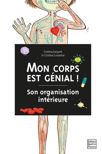 [9791026403081] editions qutre fleuves - mon corps est genial