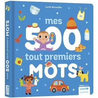 [9782733895818] Auzou- mes 500 tout premiers mots